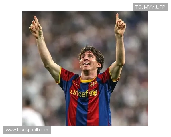 梅西的足球之路：坚持拼搏与谦逊品质的完美结合